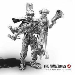 The Parlotones : A World Next Door to Yours